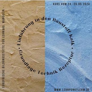 Einladung zum Kurs Einführung in den Kalkputz bei der Europaischen Bildungsstätte für Lehmbau in Wangelin